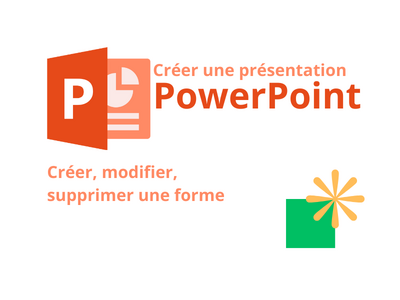 PowerPoint_-_Cr_er__modifier__supprimer_une_forme_PowerPoint_2_.png